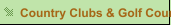Country Clubs & Golf Courses